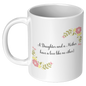 A Daughter And A Mother Ceramic White Mug (11oz or 15oz)