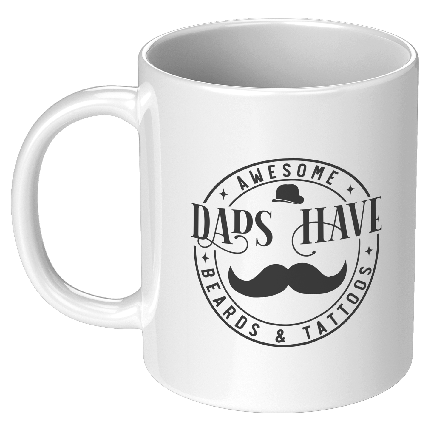 Awesome Dads Have Beards And Tattoos White Ceramic Mug