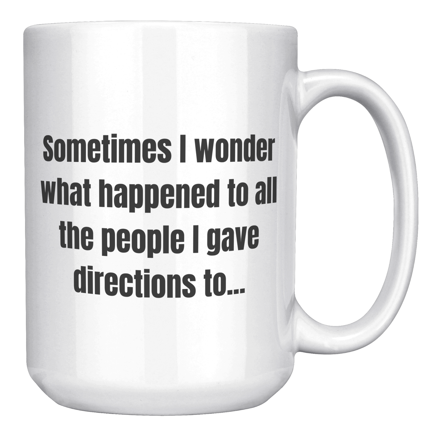 Directions White Ceramic Mug - Funny Dad Sayings 11oz or 15oz