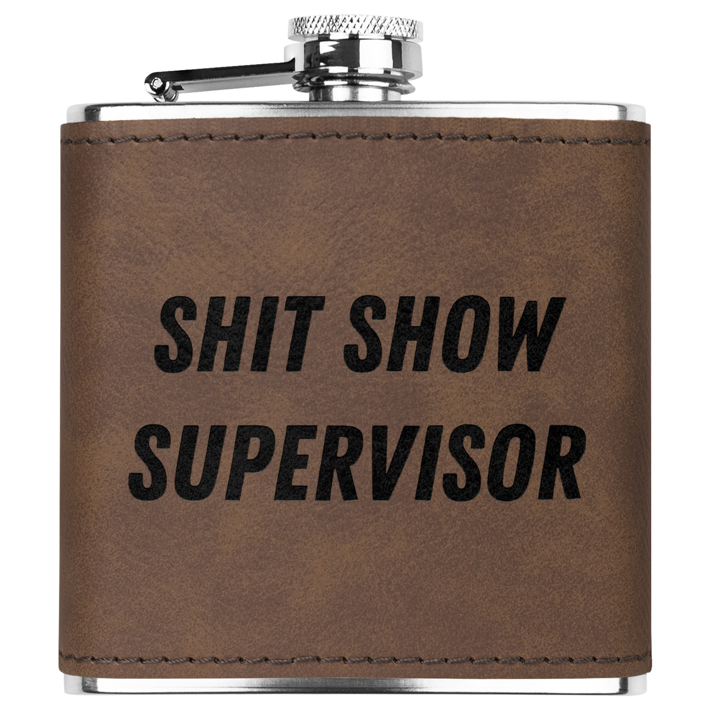 Shit Show Supervisor 6oz Flask for Dad