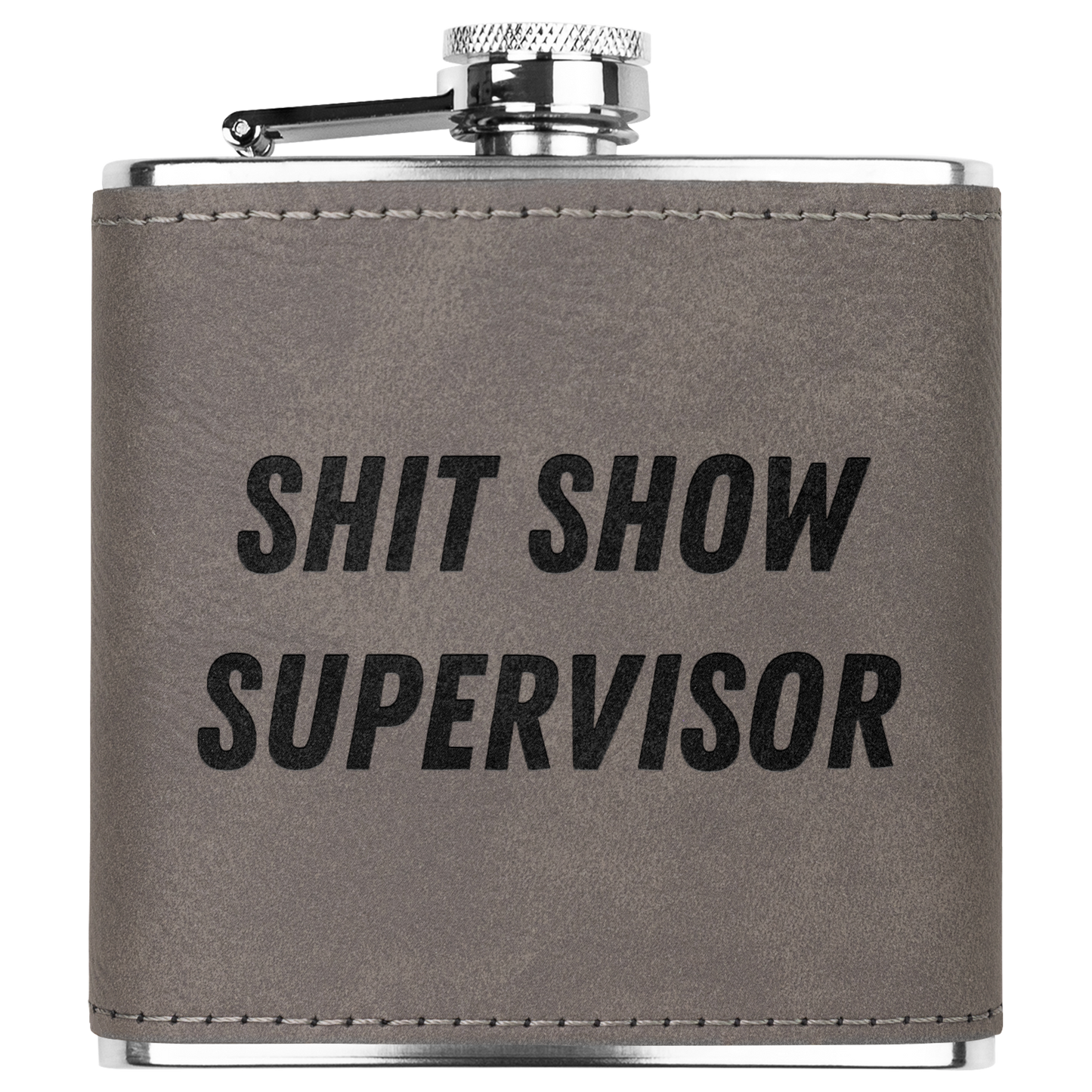 Shit Show Supervisor 6oz Flask for Dad