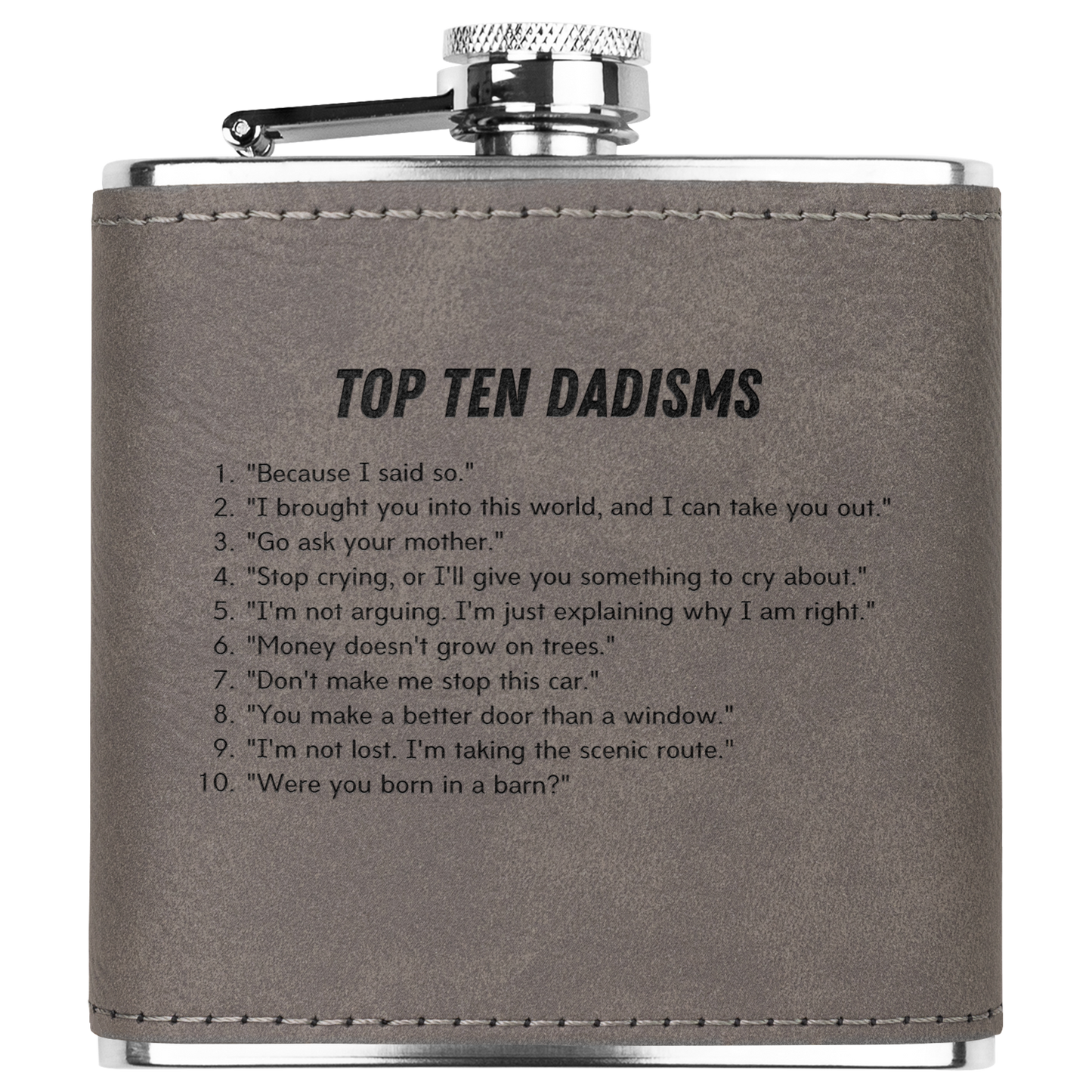 Top Ten Dadisms 6oz Flask