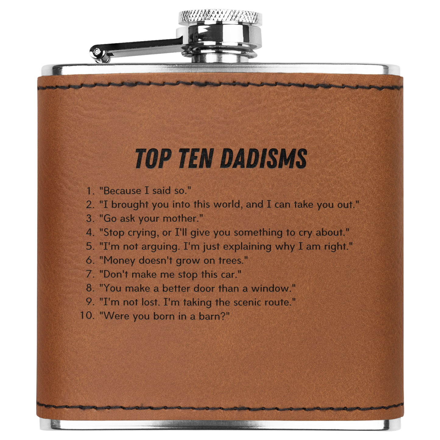 Top Ten Dadisms 6oz Flask
