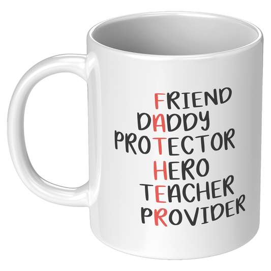 FATHER Ceramic White Mug 11oz or 15oz