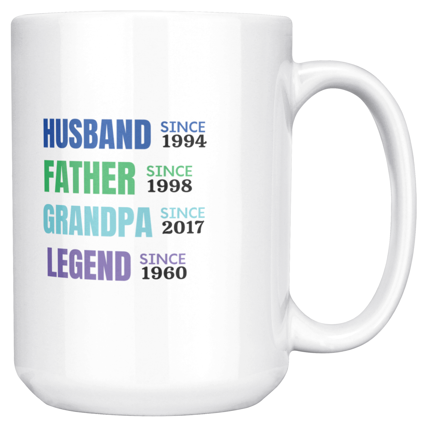 Personalized Husband, Father, Grandpa, Legend White Ceramic Mug - 11oz or 15oz