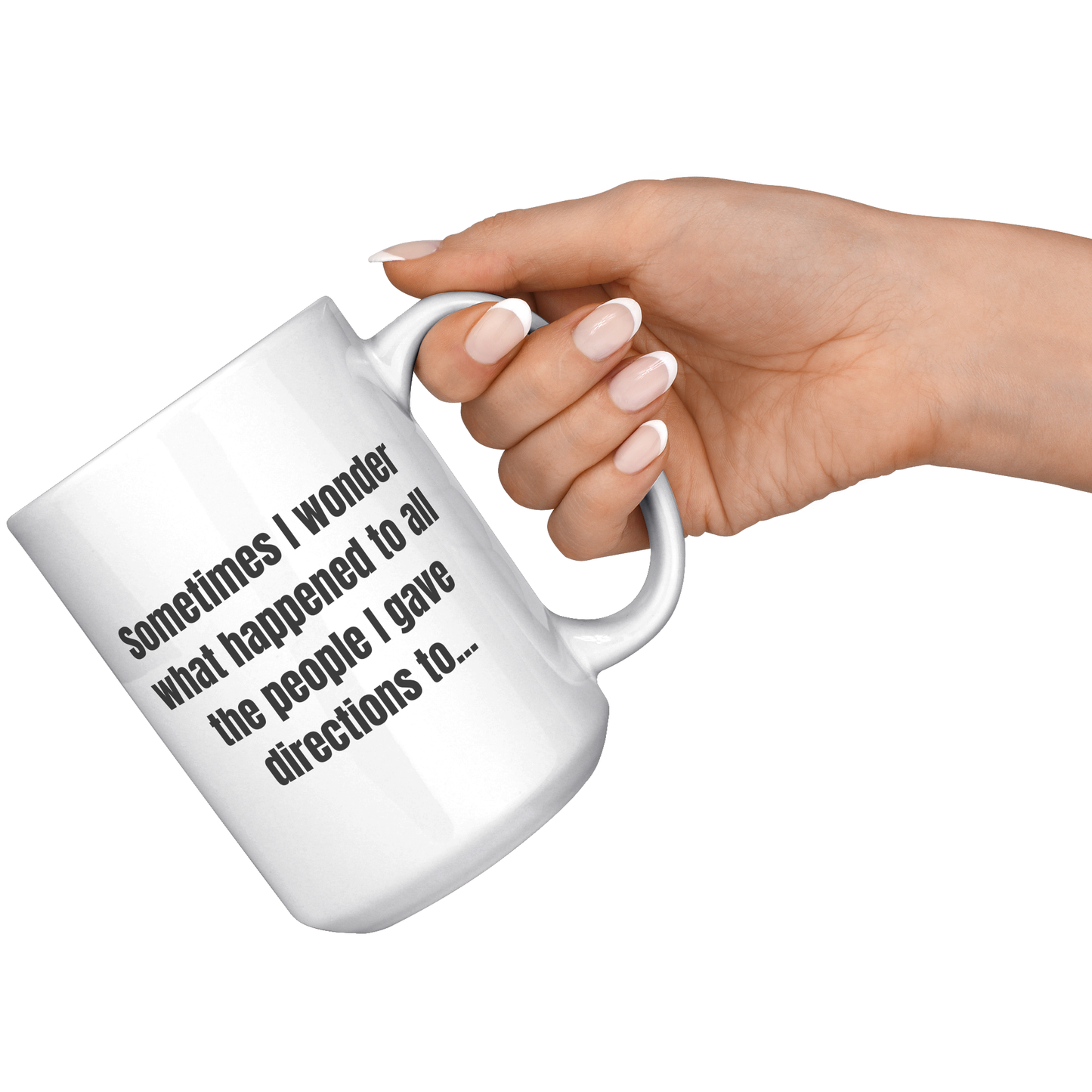 Directions White Ceramic Mug - Funny Dad Sayings 11oz or 15oz