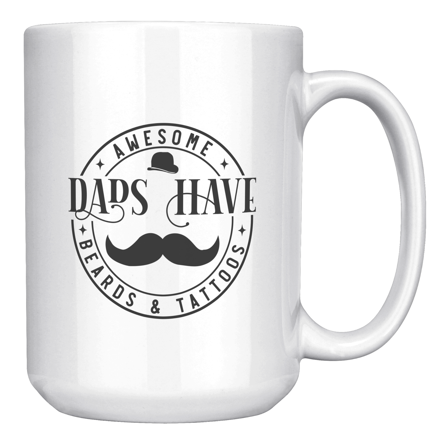 Awesome Dads Have Beards And Tattoos White Ceramic Mug