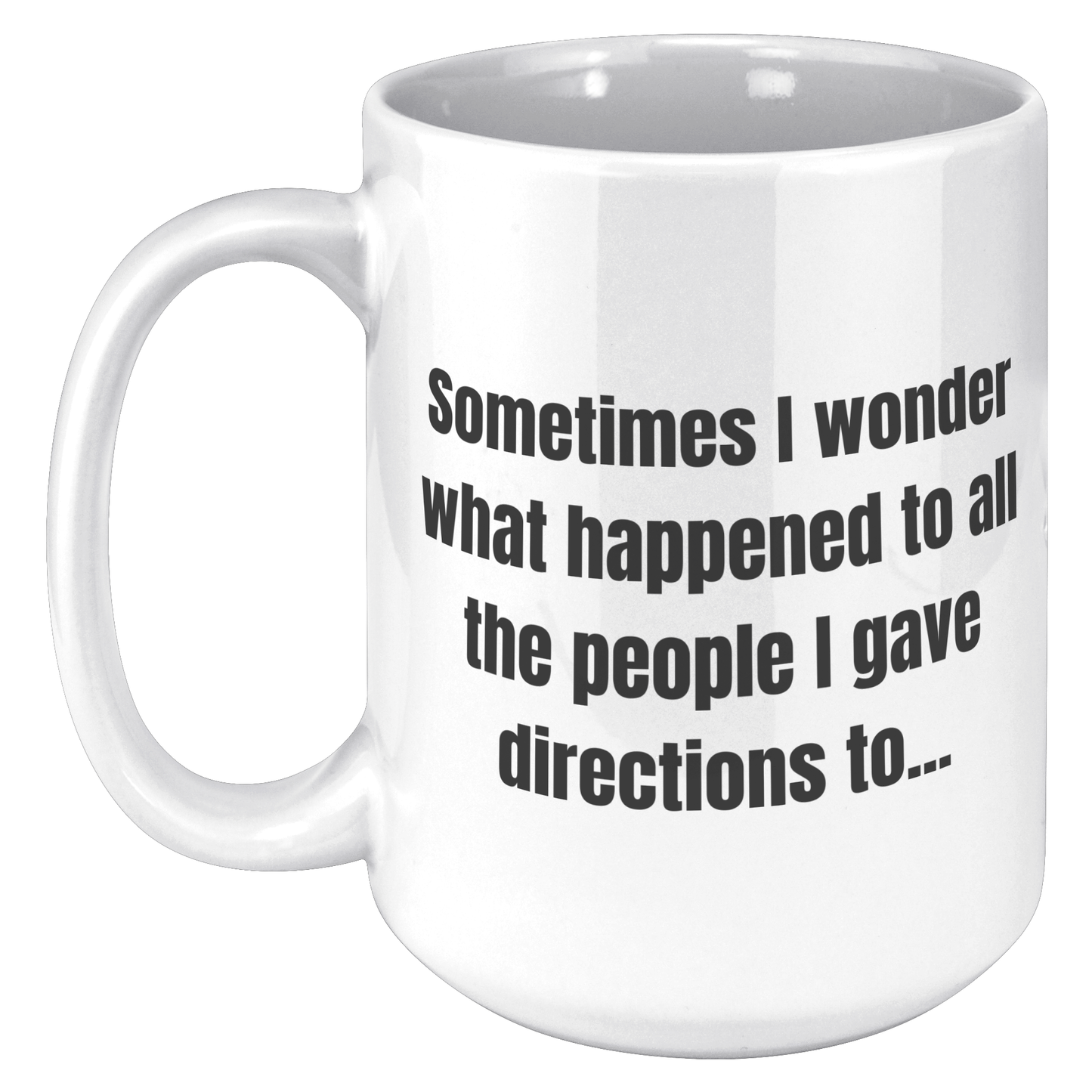 Directions White Ceramic Mug - Funny Dad Sayings 11oz or 15oz