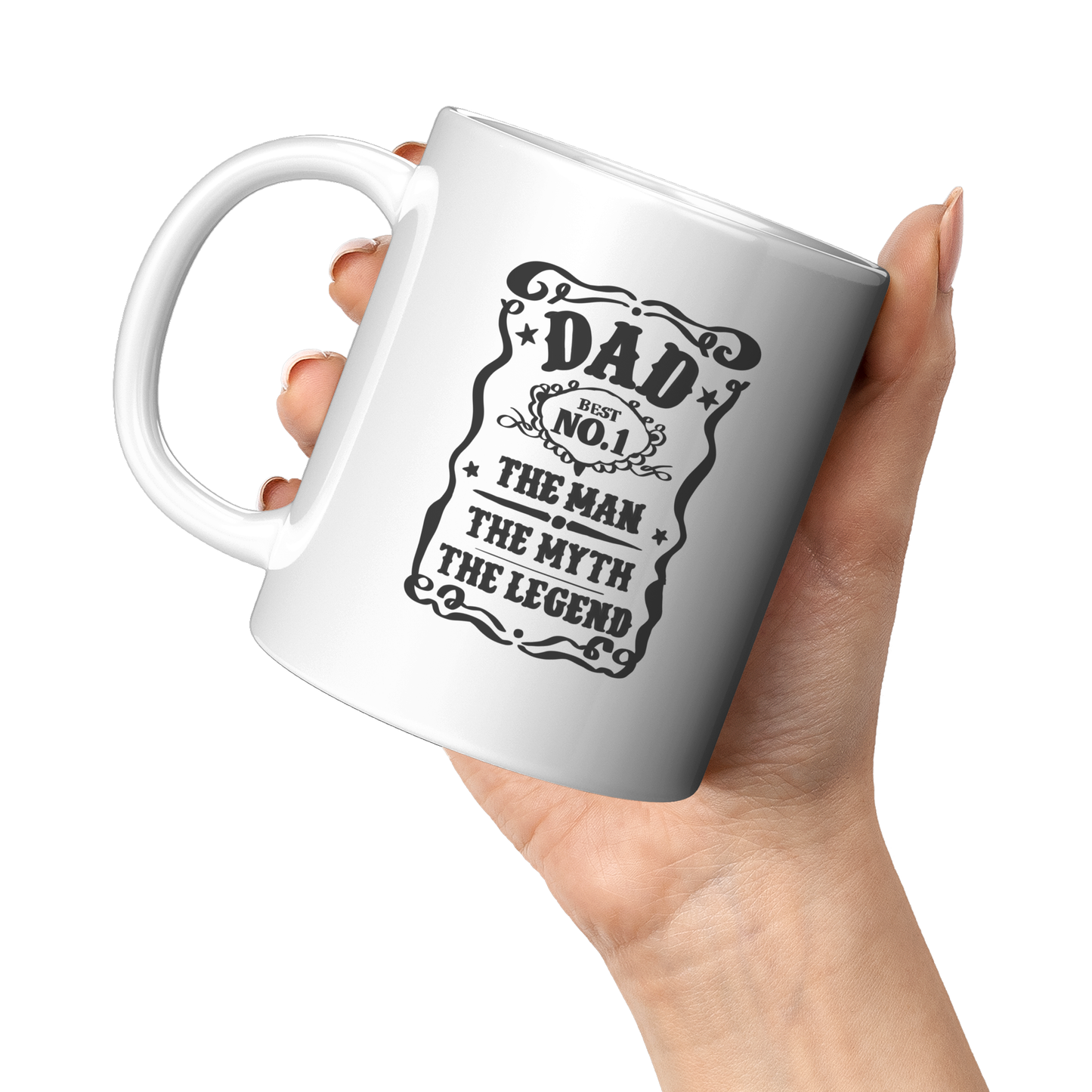 Dad - The Man The Myth The Legend Ceramic White Mug - 11oz and 15oz