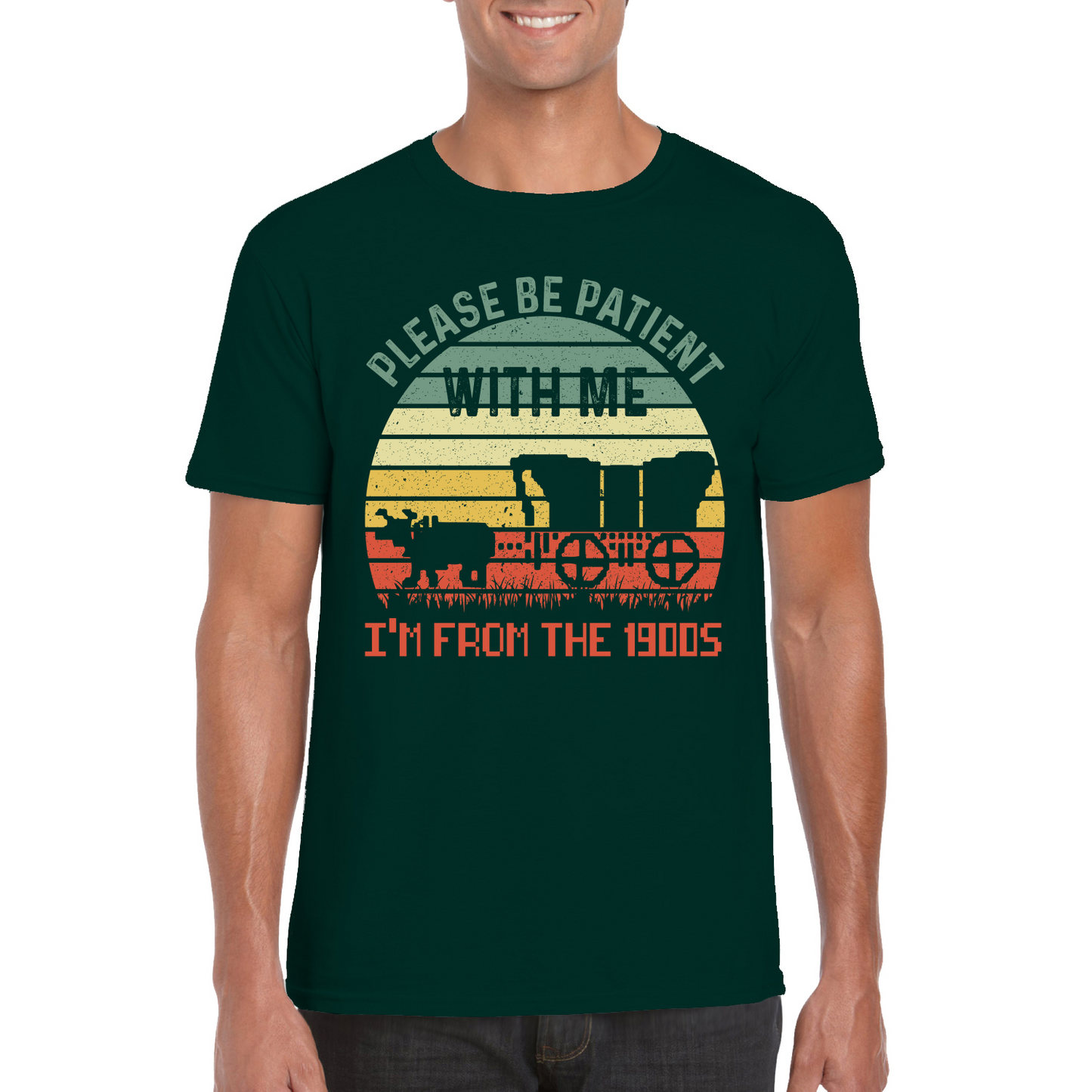 Please Be Patient I'm From The 1900's T-Shirt