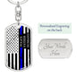 Police Father Husband - Dog Tag Keychain - Silver or Gold - Engraving Option