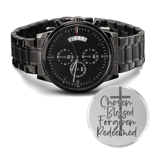 Beautiful Men's Black Chronograph Watch - Chosen, Blessed, Forgiven, Redeemed