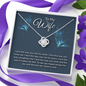 To My Wife The Love We Share Is Real Love Knot Necklace