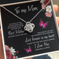 To My Mom You Are The Best Mother Beautiful Love Knot Pendant Necklace