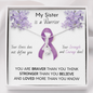 PANCREATIC CANCER Ribbon - My Sister is a Warrior - Pancreatic Cancer Ribbon Necklace Supporting Sister