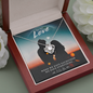 To My Love - When We Have Each Other We Have Everything Love Knot Necklace