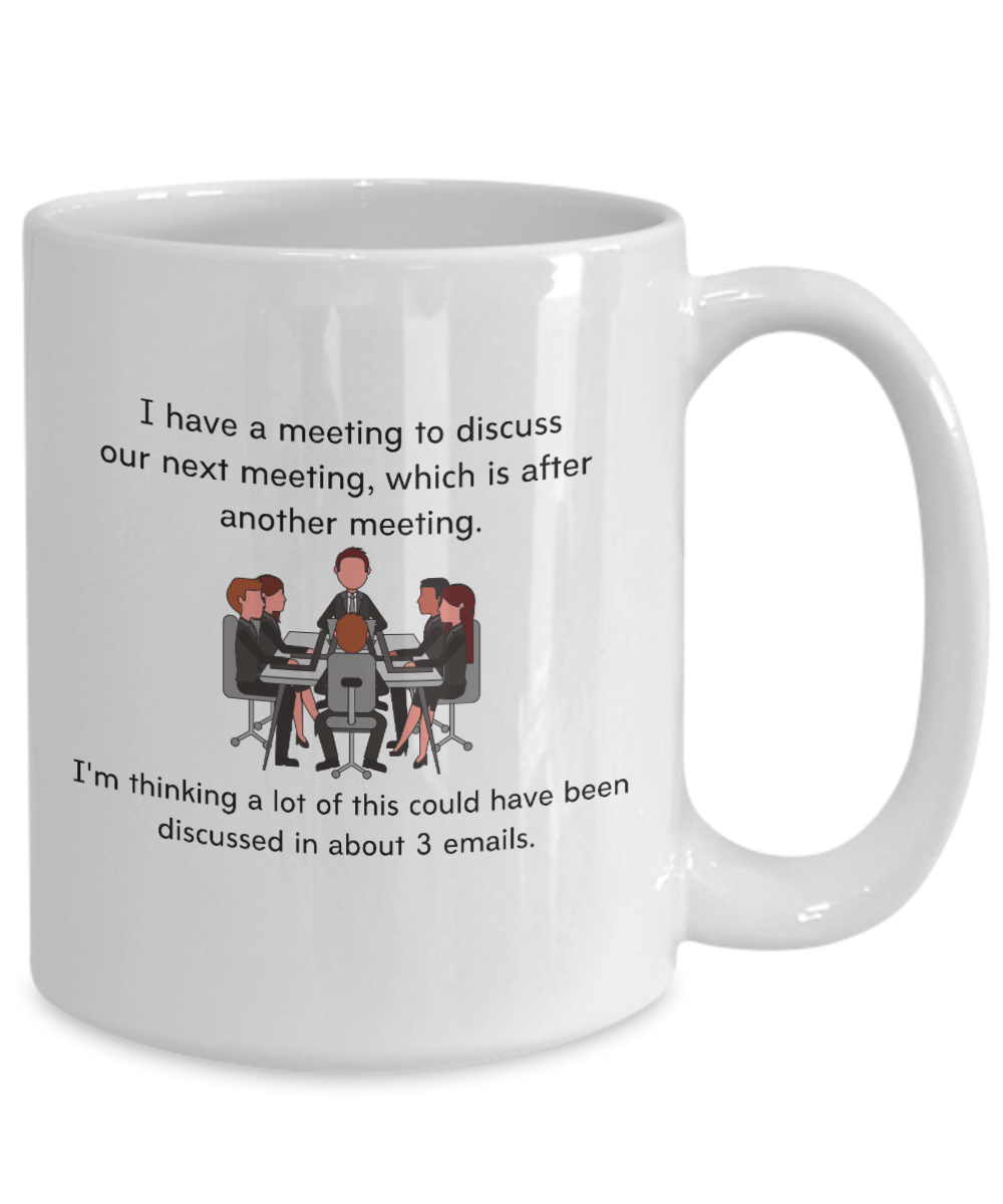 Office Meeting Mug - 15oz Ceramic White