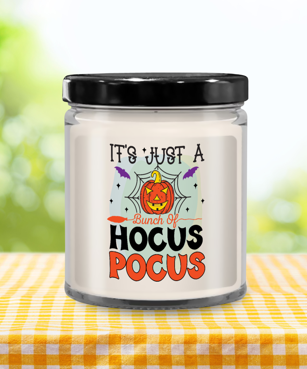 It's Just A Bunch Of Hocus Pocus Halloween 9oz Candle