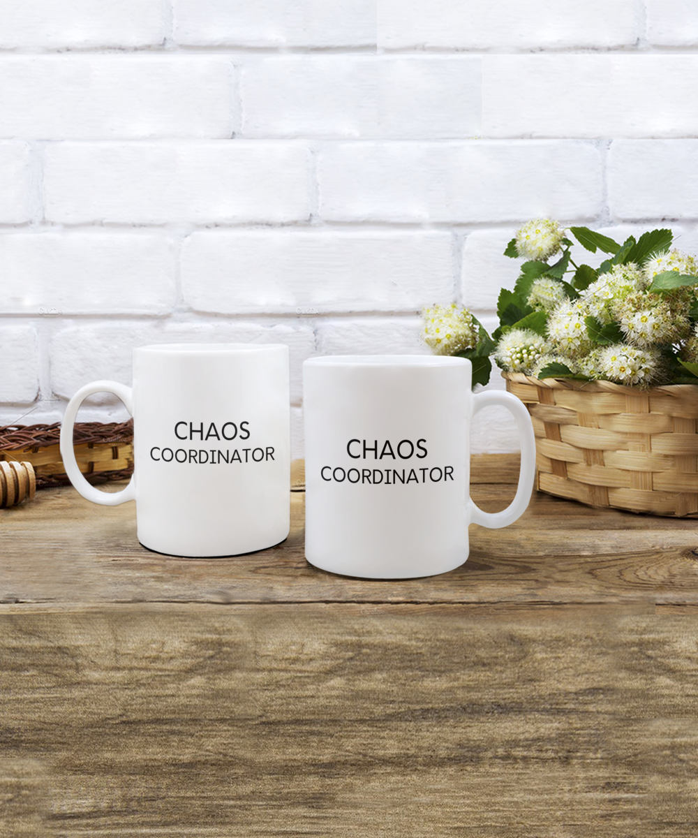 Chaos Coordinator 15oz White Ceramic Mug for Mom
