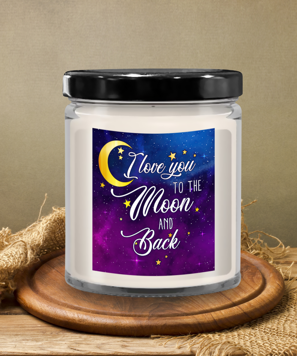 I Love You To The Moon And Back Vanilla Scented Candle