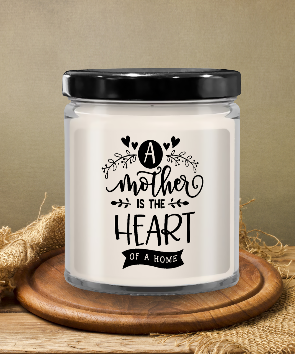 A Mother Is The Heart Of The Home Vanilla Scented Candle - Keepsake Jar