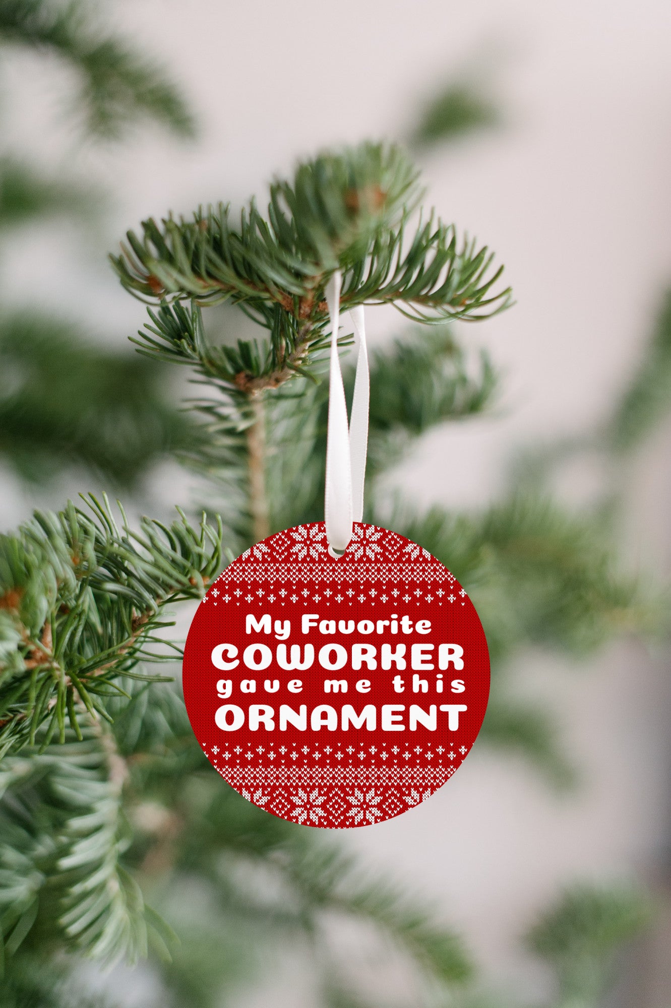My Favorite CoWorker Gave Me This Ornament - Christmas Ornament Gift