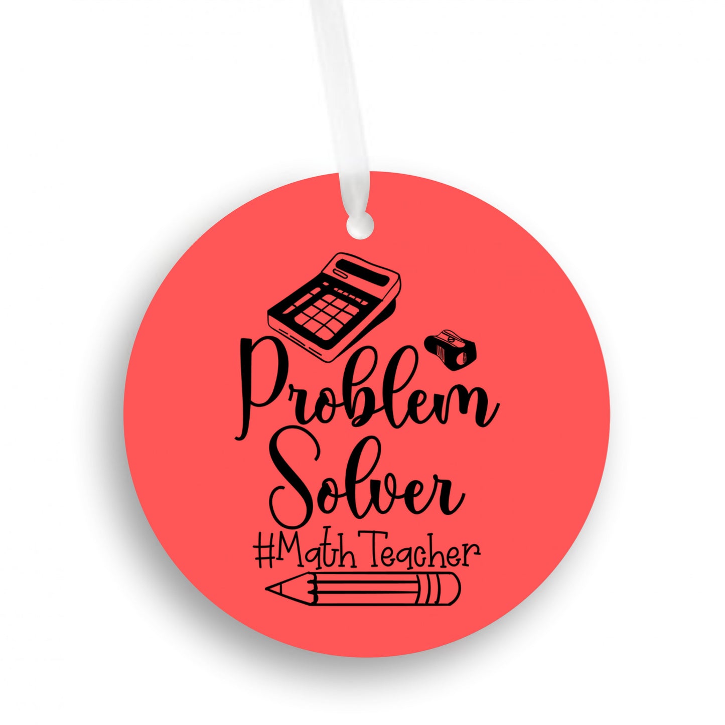 Problem Solver #MathTeacher Holiday Ornament