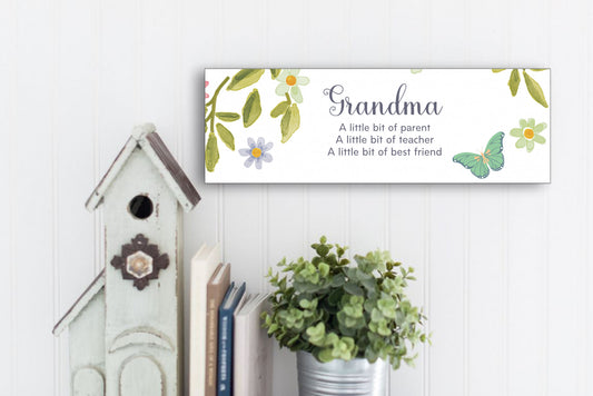 Grandma - A Little Bit of Everything Sign