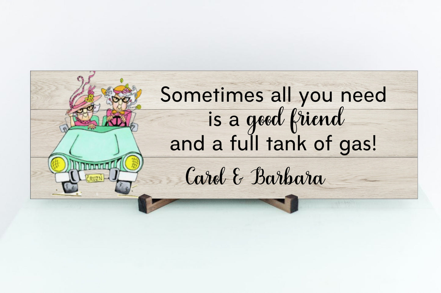 Sometimes All You Need Is A Best Friend Sign for Wall or Table Display - Personalized