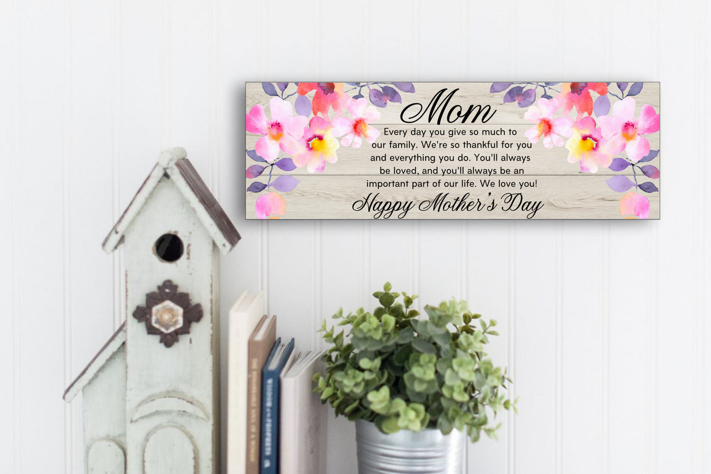 Mom Happy Mother's Day Wall or Table Display Sign - Gift for Mom