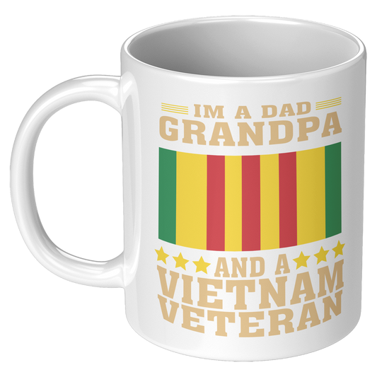 I'm A Dad Grandpa And A Vietnam Veteran Ceramic 11oz White Mug
