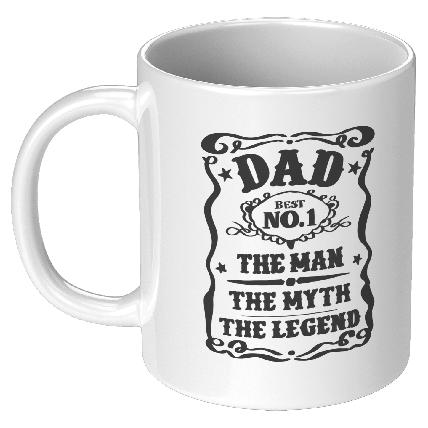 Dad - The Man The Myth The Legend Ceramic White Mug - 11oz and 15oz