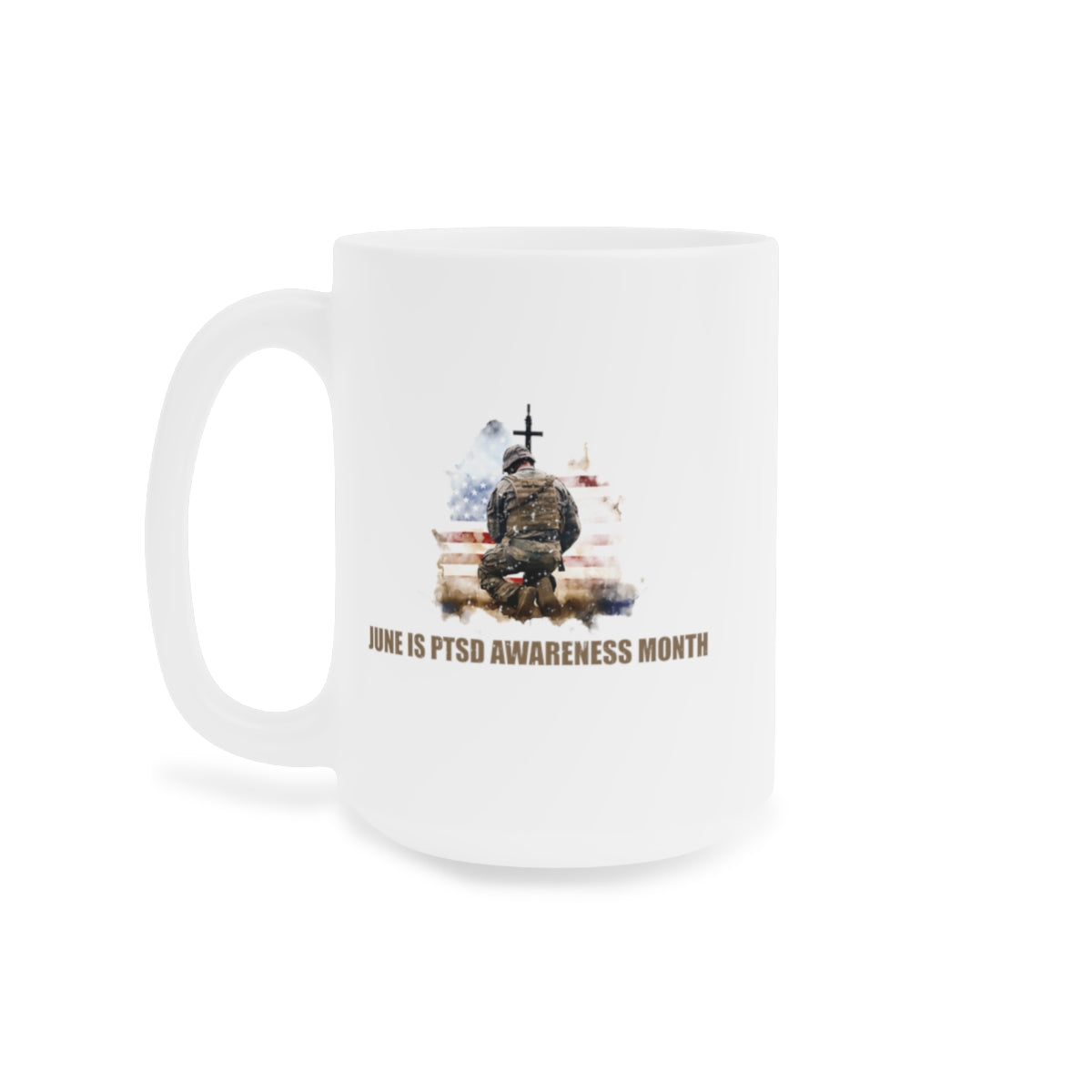 June Is PTSD Awareness Month Ceramic Mug (11oz\15oz\20oz)