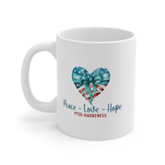 Peace - Love - Hope - PTSD Awareness Ceramic Mug for Military Heroes (11oz\15oz\20oz)