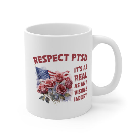 Respect PTSD Military Mug for Veteran Support Ceramic Mug (11oz\15oz\20oz)
