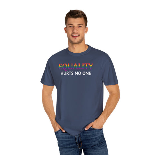 Equality Hurts No One Shirt, Black Lives Matter, Equal Rights, Pride Shirt, LGBT Shirt, Social Justice,Human Rights, Anti Racism, Gay Pride