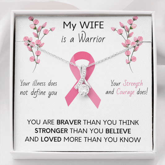 BREAST CANCER Ribbon My WIFE Is A Warrior - Beautiful Ribbon Necklace - Breast Cancer Awareness for Wife
