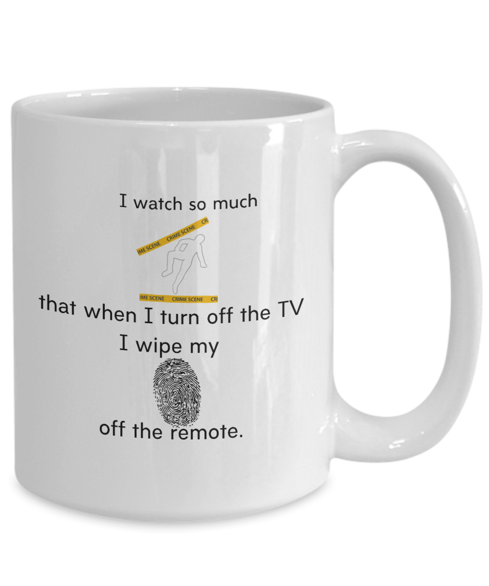 Crime Show TV Watcher's Mug - 15oz Ceramic Mug